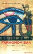 Faraonov san : putopis iz Egipta