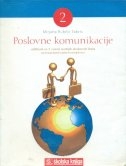 Poslovne komunikacije 2 : udžbenik za 2. razred srednjih strukovnih škola : zanimanje komercijalist/komercijalistica 
