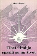 Tibet i Indija spasili su mi život