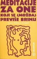 Meditacije za one koji se (možda) previše brinu