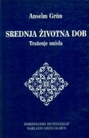 Srednja životna dob : traženje smisla 