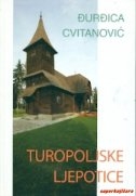 Turopoljske ljepotice : drvene seljačke crkve