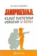 Samopouzdanje : ključ djetetova uspjeha u školi