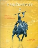Književnost 2 : udžbenik iz hrvatskoga jezika za 2. razred gimnazije 