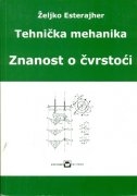 Tehnička mehanika : znanost o čvrstoći 