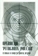 Operacija Pitagorin poučak : istraga o ubojstvu Brune Bušića 
