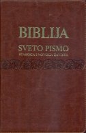 Biblija : Sveto pismo Staroga i Novoga zavjeta