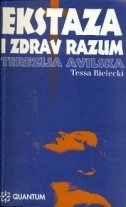 Ekstaza i zdrav razum