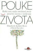 Pouke života : kako nas naša smrtnost može poučiti životu i življenju 