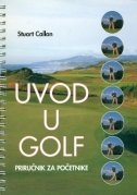 Uvod u golf : priručnik za početnike