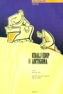 Kralj Edip ; Antigona