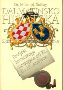 Dalmatinsko - hrvatska srednjovjekovna listina : povijest hrvatskoga notarijata od XI. do XV. stoljeća