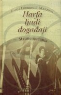 Harfa, ljudi, događaji : strune sjećanja