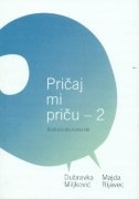 Pričaj mi priču 2 : budi ono što možeš biti
