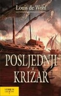 Posljednji križar : roman 