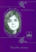 Osječka sjećanja : njihov život u našem sjećanju (1.dio)