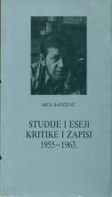 Studije i eseji, kritike i zapisi : (l955 - 1963.)
