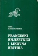 Francuski književnici i likovna kritika = Les ecrivains francais et la critique d’art 