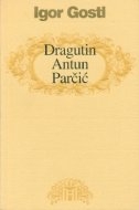 Dragutin Antun Parčić 