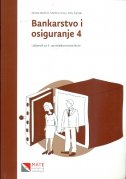 Bankarstvo i osiguranje 4 : udžbenik za 4. razred ekonomske škole