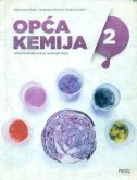 Opća kemija 2 : udžbenik kemije za drugi razred gimnazije