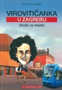 Virovitičanka u Zagrebu : vodič za mlade