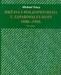 Država i poljoprivreda u Zapadnoj Europi : 1880. - 1988.