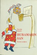 Bubamarin san : pjesme za djecu 