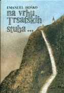 Na vrhu Trsatskih stuba...
