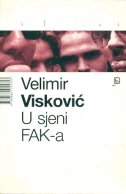 U sjeni FAK-a