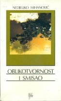 Oblikotvornost i smisao : književni eseji