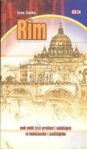 Rim: mali vodič kroz prošlost i sadašnjost za hodočasnike i znatiželjnike