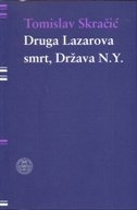 Druga Lazarova smrt, Država N.Y. 