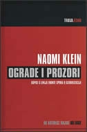 Ograde i prozori : dopisi s linija fronte spora o globalizaciji