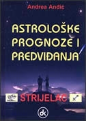 Strijelac : praktični savjeti i predviđanja