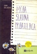 Moja slavna prijateljica