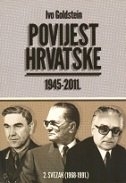 Povijest Hrvatske 1945-2011. (2. svezak 1968-1991.)