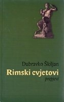 Rimski cvjetovi : prepjevi 
