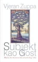 SUBJEKT KAO GOST - Mala hermeneutika dramskog lika