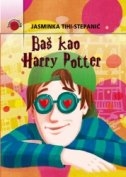 Baš kao Harry Potter