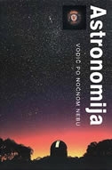 Astronomija : vodič po noćnom nebu