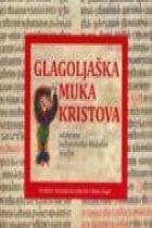 Glagoljaška muka Kristova 