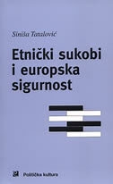 Etnički sukobi i europska sigurnost 