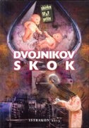Dvojnikov skok : zbirka kratkih SF i fantasy priča