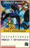 Uvod u metodologiju istraživanja odgoja i obrazovanja 