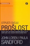 Otpusti svoju prošlost