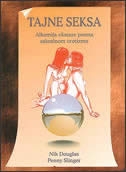 Tajne seksa : alkemija ekstaze prema sakralnom erotizmu (izdanje 1997.godine)