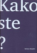 Kako ste?