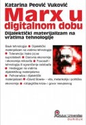 MARX U DIGITALNOM DOBU - Dijalektički materijalizam na vratima tehnologije
