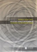 Prapovijest hrvatskih zemalja - Hrvatske zemlje od starijega kamenog do bakrenog doba (1.svezak)